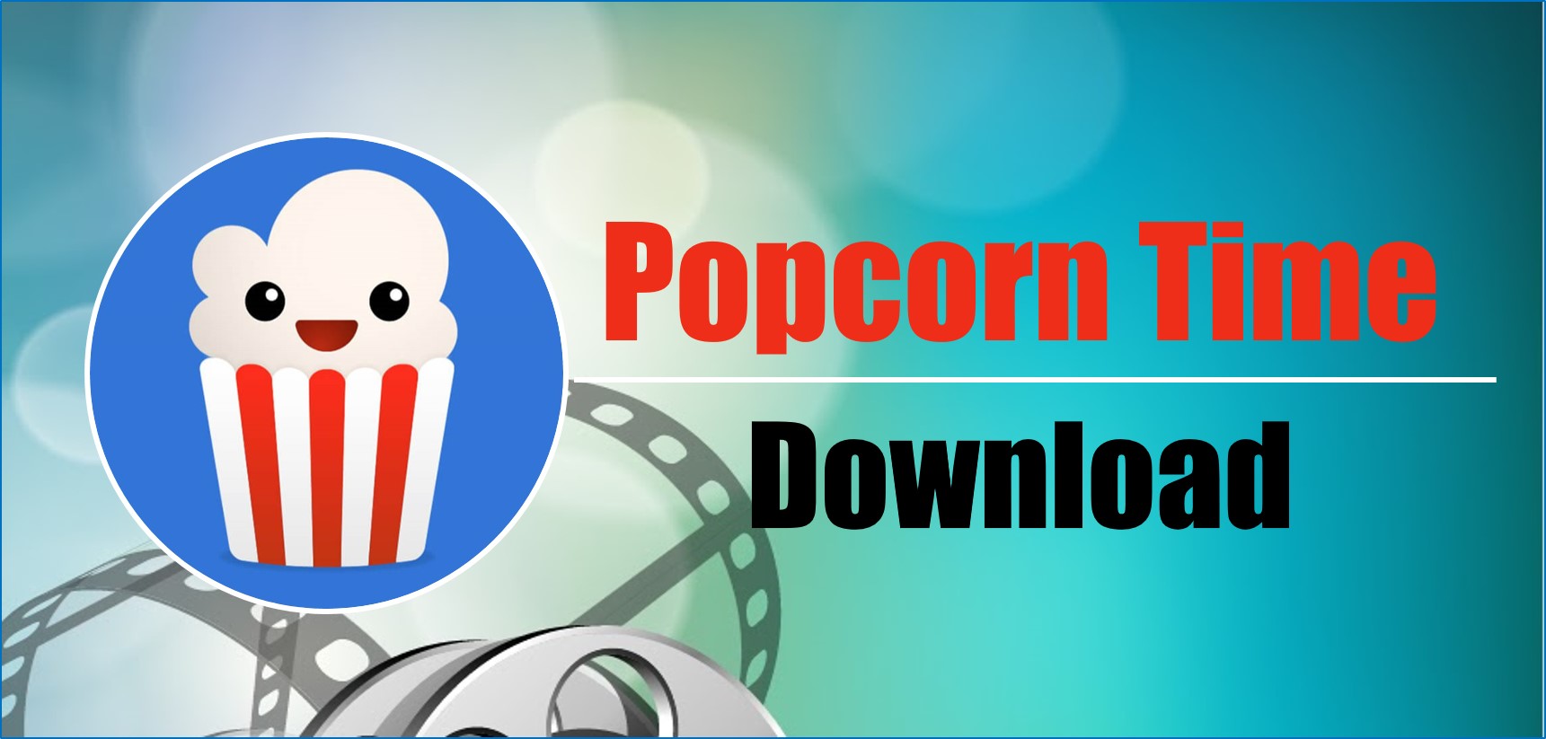 Popcorn Time Download Official Watch Free Movies TV Shows v3 2 2 